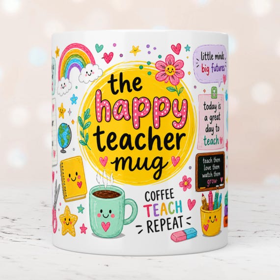 Happy Teacher Mug Wrap, 11oz & 15oz Mug Template, Teacher Appreciation Mug, Teacher's Day Gift, Classroom Vibes PNG Files Digital Download