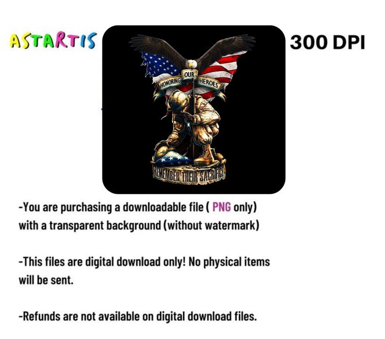 May include: Digital graphic featuring a kneeling soldier with an American flag and eagle design. The text reads "HONORING OUR HEROES" and "REMEMBER THEIR SACRIFICE". The image is set against a black background.