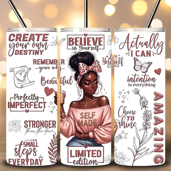 Love Yourself Black Woman Tumbler Wrap, 20oz Skinny Tumbler Sublimation Design, Positive Affirmations Tumbler Wrap PNG File Digital Download