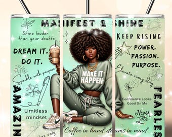 Black Woman Tumbler Wrap, 20oz Skinny Tumbler Sublimation Design, Motivational Black Girl Tumbler Wrap PNG Files Digital Download