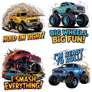 K&ouml;nnte beinhalten: Vier farbenfrohe Monster-Truck-Illustrationen mit fettgedrucktem Text: "HOLD ON TIGHT!", "BIG WHEELS, BIG FUN!", "I SMASH EVERYTHING!" und "I'M READY TO ROLL!". Jeder Truck hat &uuml;bergro&szlig;e R&auml;der und einzigartige Designs, vor wei&szlig;em Hintergrund.