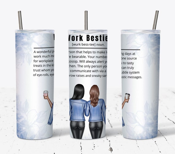 Work Bestie Definition Sublimation Design Wraps for 20 oz. Skinny Tumbler - PNG Download DIGITAL ONLY, Funny Coworker Gift, Best Work Friend