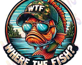Wo ist der Fisch PNG Sublimationsdesign, lustiges Fischen PNG, humorvolles Fischen, Fischen Sublimation Png, lustiges Fischer T-Shirt, Geschenke für Papa