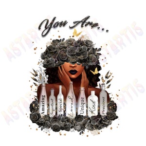 Black Women PNG, You Are Png, Afro Queen Png, Black Girl Magic Png, Black Queen Png, PNG Digital Download ONLY, Afro American Girl Gift
