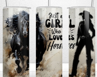 Nur ein Mädchen, das Pferde liebt, 20 Unzen Skinny Tumbler Wrap, 20 Unzen Skinny Tumbler Wrap, Pferd Tumbler Wrap, Pferdeliebhaber Geschenk, Pferd Sublimation