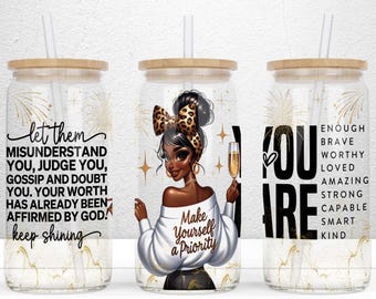 Let Them Glass Wrap, Black Woman Affirmations 16oz Libbey Glass Can PNG Sublimation Design, Black Girl UV Dtf, Daily Affirmations Wrap PNG