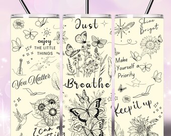 Just Breathe Tumbler Wrap, 20oz Skinny Tumbler Sublimatie Design, Mental Health Tumbler, Inspirerende Tumbler PNG-bestanden digitale download
