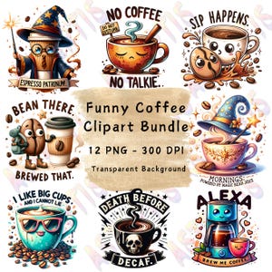 12 Funny Coffee PNG Bundle, Funny Coffee Quotes, Funny Coffee Sayings, Caffeine Queen, Coffee Lovers Gifts, Coffee Humor PNG Digital Files