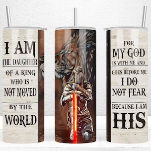 I Am The Daughter of a King 20oz Skinny Tumbler Sublimation Design, Christian TumblerWrap, Lion of Judah, PNG File Digital Download