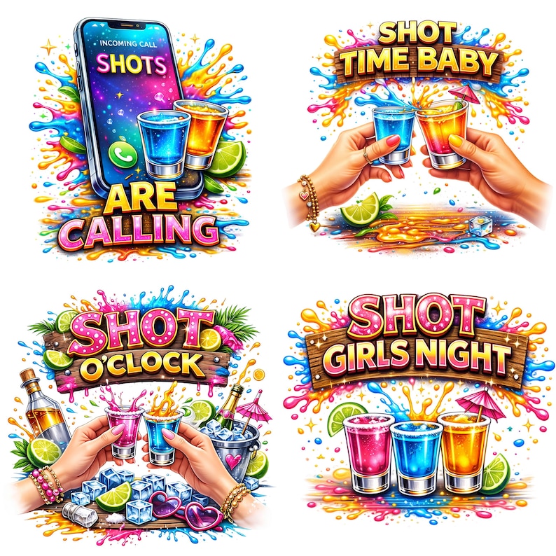 Pu&ograve; includere: Illustrazioni digitali vivaci a tema festa. Una mostra un telefono con "SHOTS ARE CALLING". Altre immagini mostrano mani che brindano con bicchierini, con testi come "SHOT TIME BABY" e "SHOT GIRLS NIGHT". Lime e spruzzi colorati sono presenti.