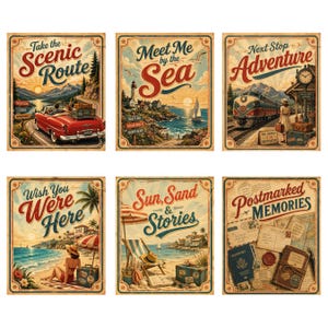 May include: Set of six vintage-style travel posters. Each poster features a different travel theme with text like "Scenic Route," "Meet Me by the Sea," and "Adventure." The posters have a distressed, aged look.