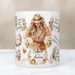 Mental Health Mug Wrap, 11oz & 15oz Mug Template, Motivational Coffee Cup For Woman, Daily Affirmations Mug Wrap PNG Digital Download