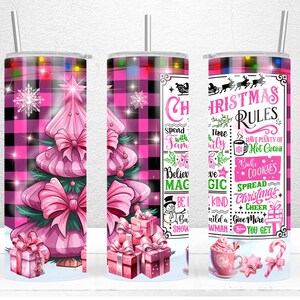 Pink Christmas Rules Tumbler Wrap, 20oz Skinny Tumbler PNG Sublimation Design, Christmas Tumbler Wrap, Pink Xmas, PNG File Instant Download