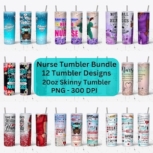 12 Nurse Tumbler Wrap Bundle Designs PNG, 20oz Skinny Tumbler, Nurse Bundle PNG Wrap, Tumbler Bundle Wrap, PNG&#39;s Files Instant Download
