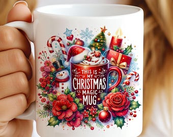 This is My Christmas Magic Mug, 11oz en 15oz kerstmokomslag, sublimatie kerstmok, kerstmokomslag, kerstmok, png digitale download