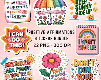 22 Positive Affirmations Printable Stickers Bundle, Mental Health Sticker, Print And Cut Sticker, Positive Sticker PNG File Digital Download