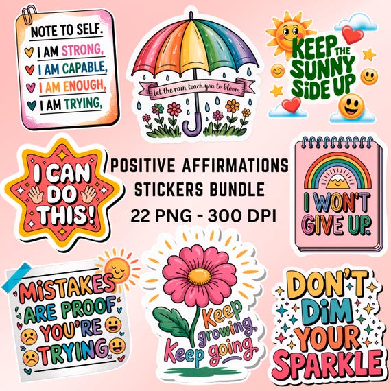 22 Positive Affirmations Printable Stickers Bundle, Mental Health Sticker, Print And Cut Sticker, Positive Sticker PNG File Digital Download