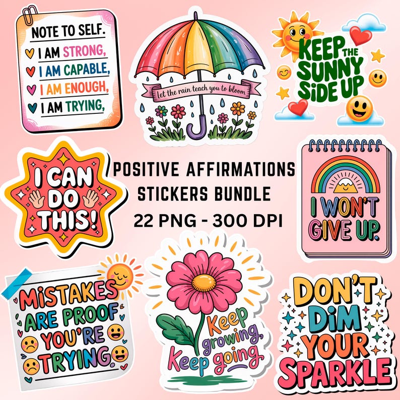 22 Positive Affirmations Printable Stickers Bundle, Mental Health Sticker, Print And Cut Sticker, Positive Sticker PNG File Digital Download