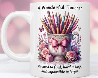 Teacher Mug Wrap, 11oz & 15oz Mug Template, Wonderful Teacher Mug, Teacher Appreciation Gift Mug PNG Files Digital Download