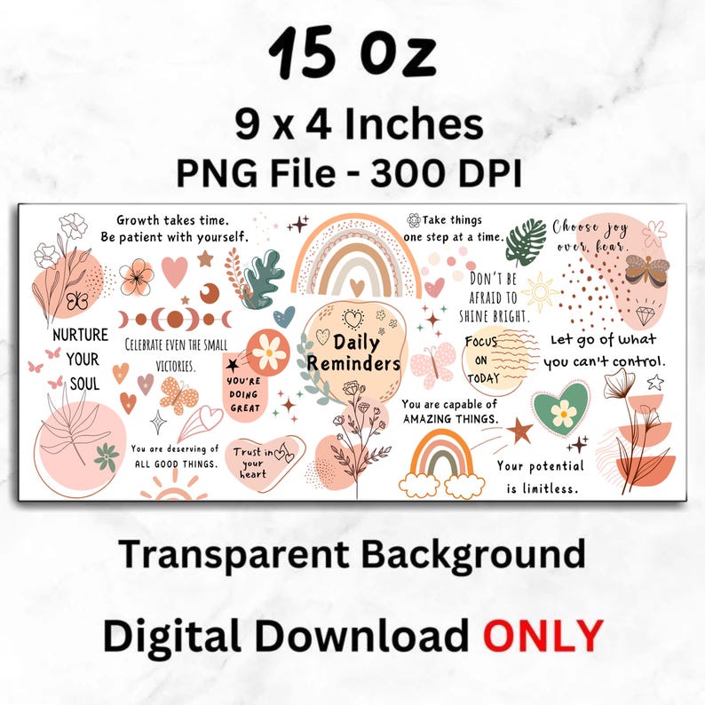 K&ouml;nnte beinhalten: Rechteckiger digitaler Download mit transparentem Hintergrund, der inspirierende Zitate und florale Illustrationen zeigt. Das Design umfasst einen Regenbogen, Schmetterlinge und den Text "Daily Reminders". Die Ma&szlig;e sind ca. 23 x 10 cm.