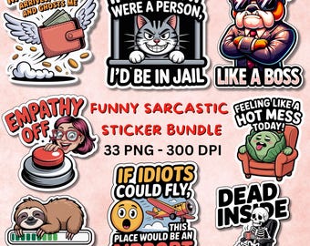 33 Funny Sarcastic Sticker Bundle PNG Digital Stickers , Office Humor, Sarcasm Quotes, Procrastination Stickers, PNG Files Instant Download