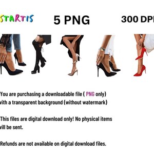 May include: Five digital illustrations of women's legs and feet wearing high heels. The heels are in various colors, including black, red, and gold. The background is transparent.