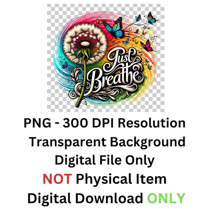 K&ouml;nnte beinhalten: Eine farbenfrohe digitale Illustration eines L&ouml;wenzahns mit einem wirbelnden Hintergrund und dem Text "Just Breathe".