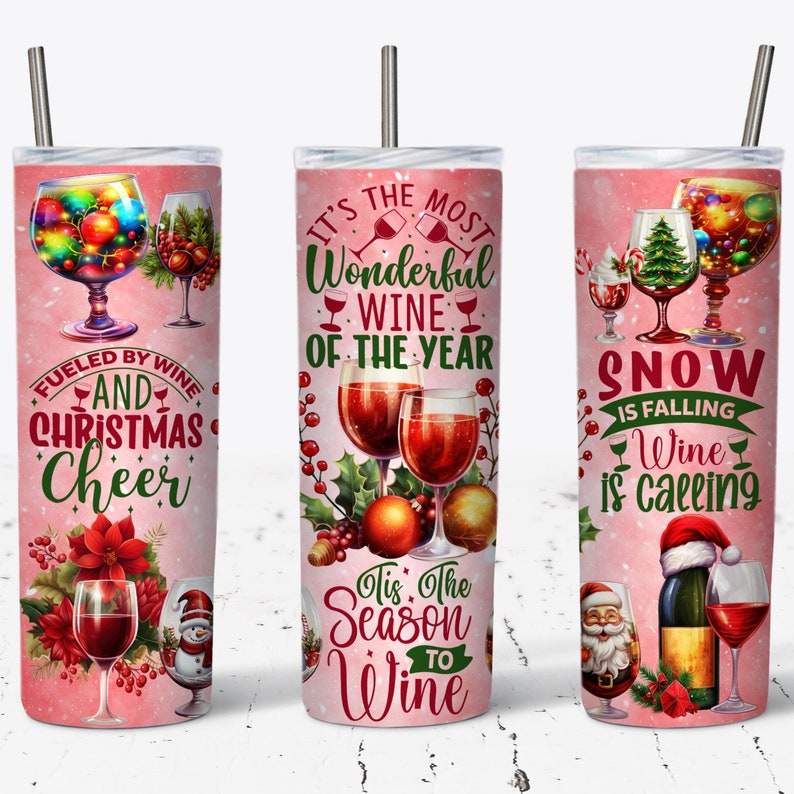 Christmas Wine Tumbler Wrap, 20oz Skinny Tumbler Wrap, Christmas Tumbler Wrap, Christmas Drink PNG, Funny Wine Gifts