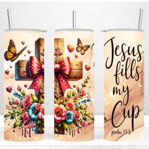 Jesus Fills My Cup 20oz Skinny Tumbler Design, Coquette Christian ...