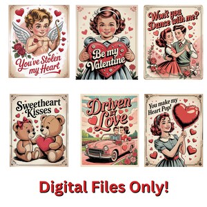 May include: A collection of vintage-style Valentine's Day digital art prints. The images feature romantic themes, including Cupid, couples, teddy bears, and classic cars. Each print has a distressed, aged look with text like "You've Stolen my Heart" and "Be my Valentine."