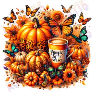 May include: A vibrant illustration featuring pumpkins, sunflowers, and butterflies in shades of orange, yellow, and green. A coffee mug with "Pumpkin Spice Season" text is in the center. The image evokes a fall harvest theme.
