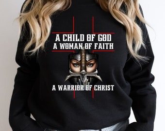 Een kind van GOD Een vrouw van geloof PNG-sublimatieontwerp, Woman Warrior Knight, christelijke gave, krijger van Christus, christelijk meisje, Faith PNG