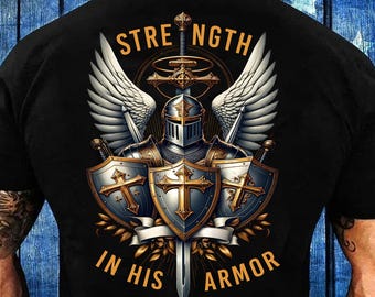 Armor Of God PNG Sublimation Design, Christian Sublimation, Christianity Shirt PNG, Strength in His Armor Design, Knight Shield Wings Cross