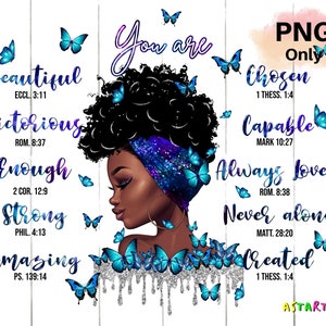 Black Women PNG, You Are Png, You Are Enough Png, Afro Queen PNG, Melanin Girl, Black Queen png, PNG Sublimation, Digital File Sublimation