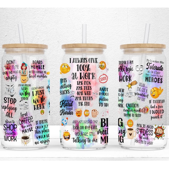 Sarcastic Funny Office 16oz Libbey Glass Can Tumbler Sublimation Design, Glass Can Wrap Funny Tumbler Wrap PNG File Digital Download