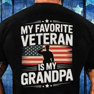 Veteran Grandpa Shirt PNG Sublimation Design, Memorial Day Png, Veterans Day Png, Grandpa Veteran Shirt, Patriotic Family Graphic PNG File
