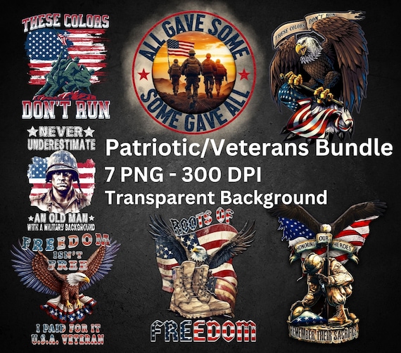 7 PNG Patriotic Veteran Bundle Sublimation Designs , Patriotic Bundle PNG, Usa Military Printing Sublimation Tshirt, PNG's Instant Download