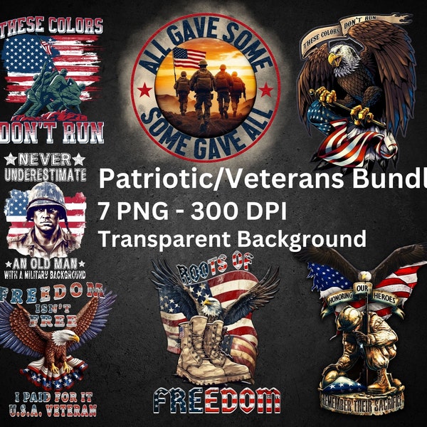 7 PNG Patriotic Veteran Bundle Sublimation Designs , Patriotic Bundle PNG, Usa Military Printing Sublimation Tshirt, PNG's Instant Download
