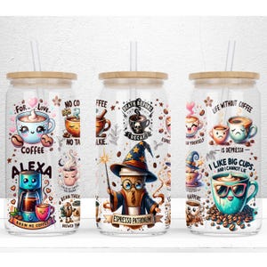 Funny Coffee Quotes 16oz Libbey Glass Can Sublimation Design, Funny Sublimate Design, Coffee Tumbler Design Wrap, Coffee Libbey Cup PNG File