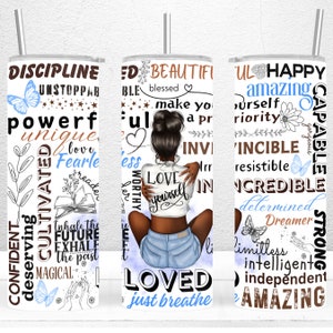Love Yourself Black Woman Tumbler Wrap, 20oz Skinny Tumbler Sublimation Designs, Affirmations Tumbler Wrap, PNG File Digital Download