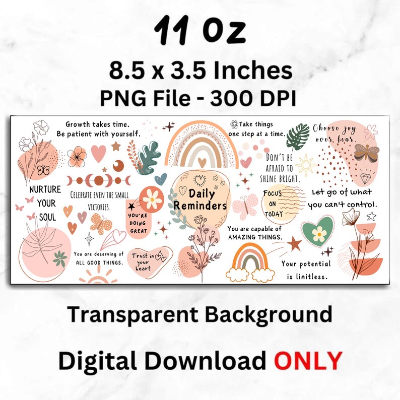 K&ouml;nnte beinhalten: Digitaler Download mit transparentem Hintergrund, der inspirierende Zitate und Illustrationen enth&auml;lt. Das Design umfasst einen Regenbogen, Blumen, Schmetterlinge und den Text "Daily Reminders". Ma&szlig;e: 21,6 x 8,9 cm.