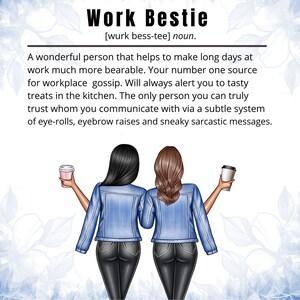 May include: Illustration of two women from the back, wearing blue jean jackets and holding coffee cups. The image includes the text "Work Bestie" and a definition describing a supportive work friend.