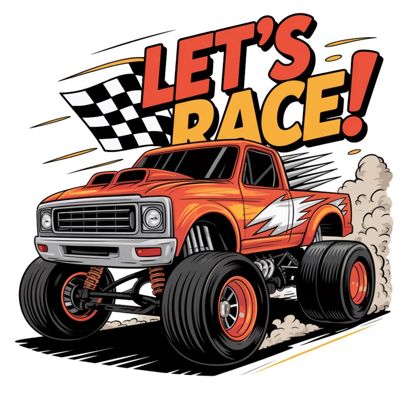 K&ouml;nnte beinhalten: Illustration eines orangefarbenen Monstertrucks mit dem Text "LET'S RACE!" und einer Zielflagge. Der Truck hat gro&szlig;e schwarze Reifen, wei&szlig;e Blitzakzente und eine Rauchwolke.