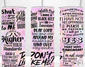 Sarcastic Tumbler Wrap, 20oz Skinny Tumbler Sublimation Design, PNG File Digital Download, Snarky Tumbler Design, Funny Tumbler Wrap