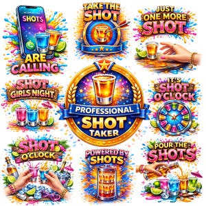 16 Funny Shot PNG Bundle, Shot Glass Png, Party Shirt Designs, Alcohol Sayings Sublimation Files, Funny Drinking PNG Digital Download