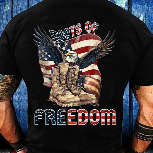 Roots Of Freedom PNG Sublimation Design Download, American Freedom Png, Png Instant Download, Veterans Gift, Patriotic Png, Free Land Png