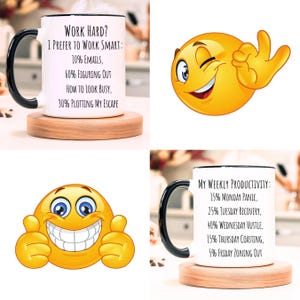K&ouml;nnte beinhalten: Zwei wei&szlig;e Kaffeetassen mit schwarzen Henkeln und schwarzen R&auml;ndern. Die Tasse links tr&auml;gt den Text "WORK HARD? I PREFER TO WORK SMART: 10% EMAILS, 60% FIGURING OUT HOW TO LOOK BUSY, 30% PLOTTING MY ESCAPE". Die Tasse rechts tr&auml;gt den Text "MY WEEKLY PRODUCTIVITY: 15% MONDAY PANIC, 25% TUESDAY RECOVERY, 40% WEDNESDAY HUSTLE, 15% THURSDAY COASTING, 5% FRIDAY ZONING OUT".
