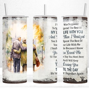 You & Me Elderly Couple - Add Your Names 20 oz Skinny Tumbler Sublimation Wrap, Elderly Couple Tumbler Wrap, PNG FIles Digital Download Only