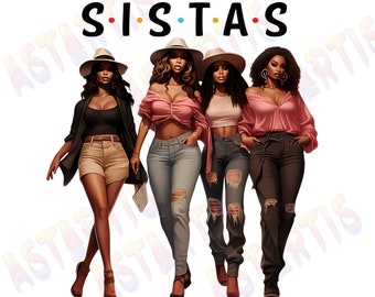 Sistas Sisters Afro Women Together Black Sisters Png Sublimation, Afro Sisters, Melanin Girlfriends, Ladies Getaway, PNG Digital Download