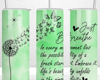 Just Breathe Tumbler Wrap, 20oz skinny Tumbler-sublimatieontwerp, Just Breathe Wrap, inspirerende Tumbler ALLEEN digitale download